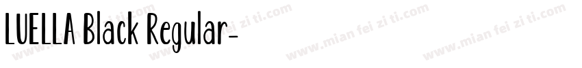 LUELLA Black Regular字体转换